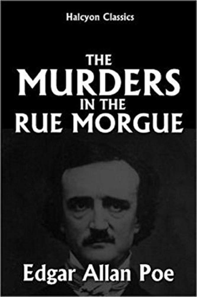 The Murders in the Rue Morgue
