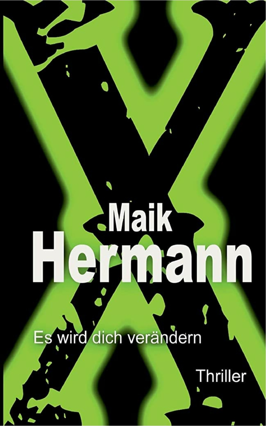 X: Es wird dich verändern