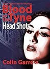 Head Shots (Blood on the Tyne #2)