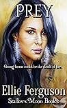Prey (Stalker's Moon Book 3)