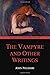The Vampyre and Other Writi...