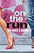 On the Run (Big Mike and Minnie, #1)