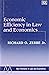 Economic Efficiency in Law and Economics