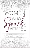 Women Who Spark A...