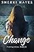 Change (Finding Anna, #5)