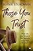 Those You Trust: compelling...