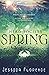 Spring (Hero Society Book 7)