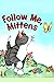 Follow me Mitten I can read: children's books baby