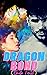 Dragon Bond (The Rama Dragons #5)