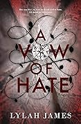 A Vow of Hate (A Vow of Hate, #1)