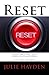 Reset: Sometimes You Just N...