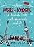 Paris-Londres: Ou Londres-P...