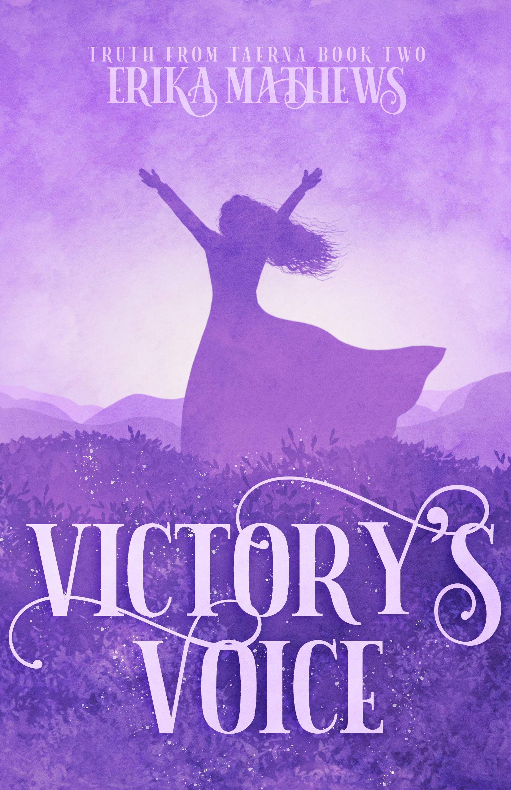 Victory's Voice (Truth from Taerna, #2)
