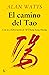 El Camino del Tao by Alan W. Watts