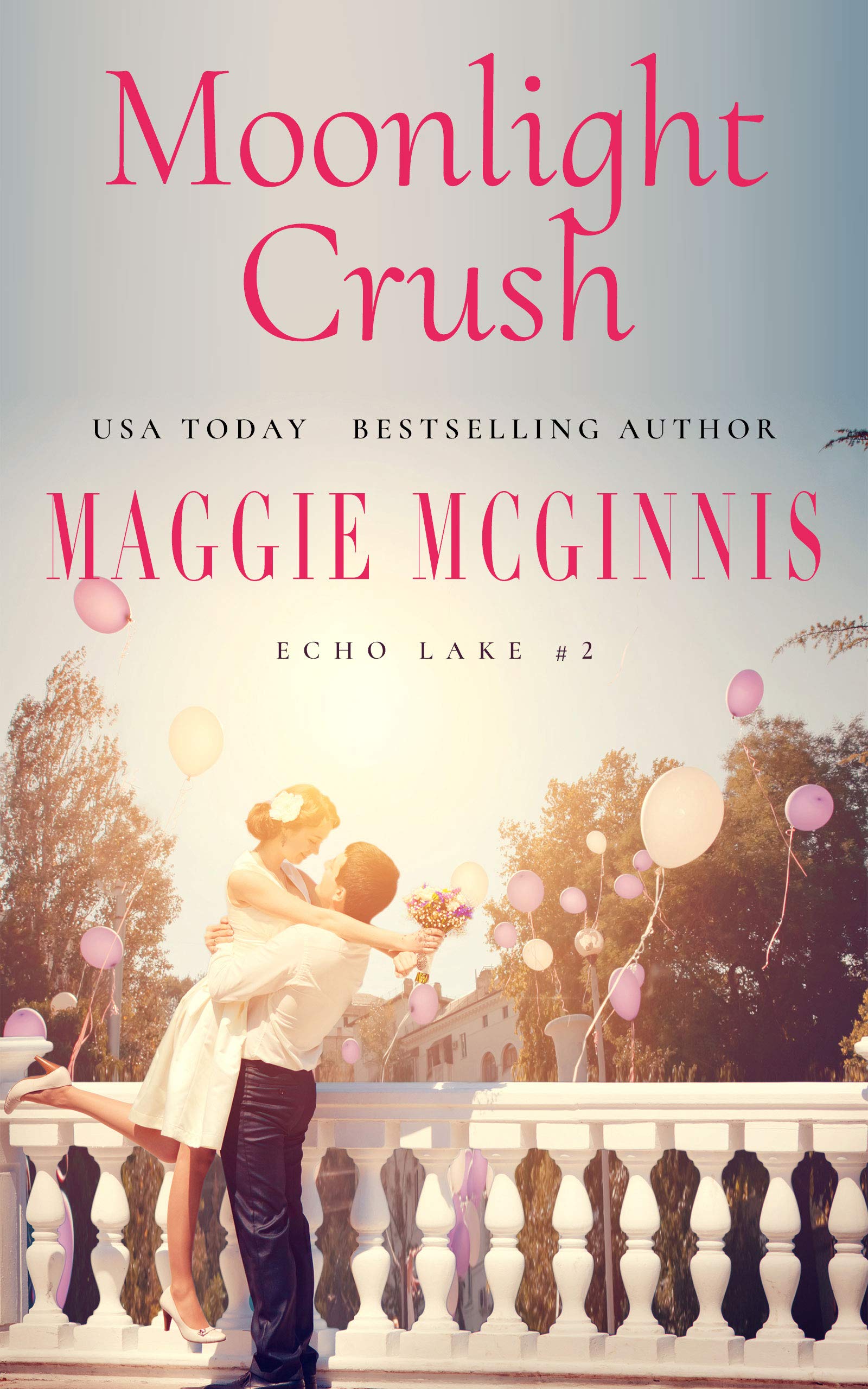 Moonlight Crush (Echo Lake, #2)