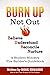 BURN UP not out: A Student ...