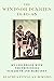 The Windsor Diaries: My Childhood with the Princesses Elizabeth and Margaret