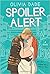Spoiler Alert (Spoiler Aler...