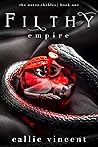 Filthy Empire (The Untouchables, #1)