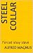 Steel collar by Alfred Magnus