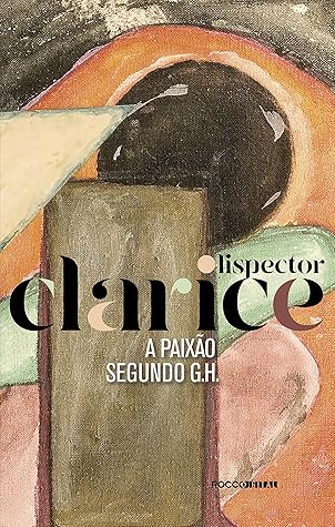 A Paixão Segundo G.H.