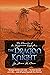 The Dragon Knight by James A. Owen