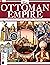 Ottoman Empire: Book Of The...
