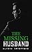 The Missing Husband by Alisha Armstrong