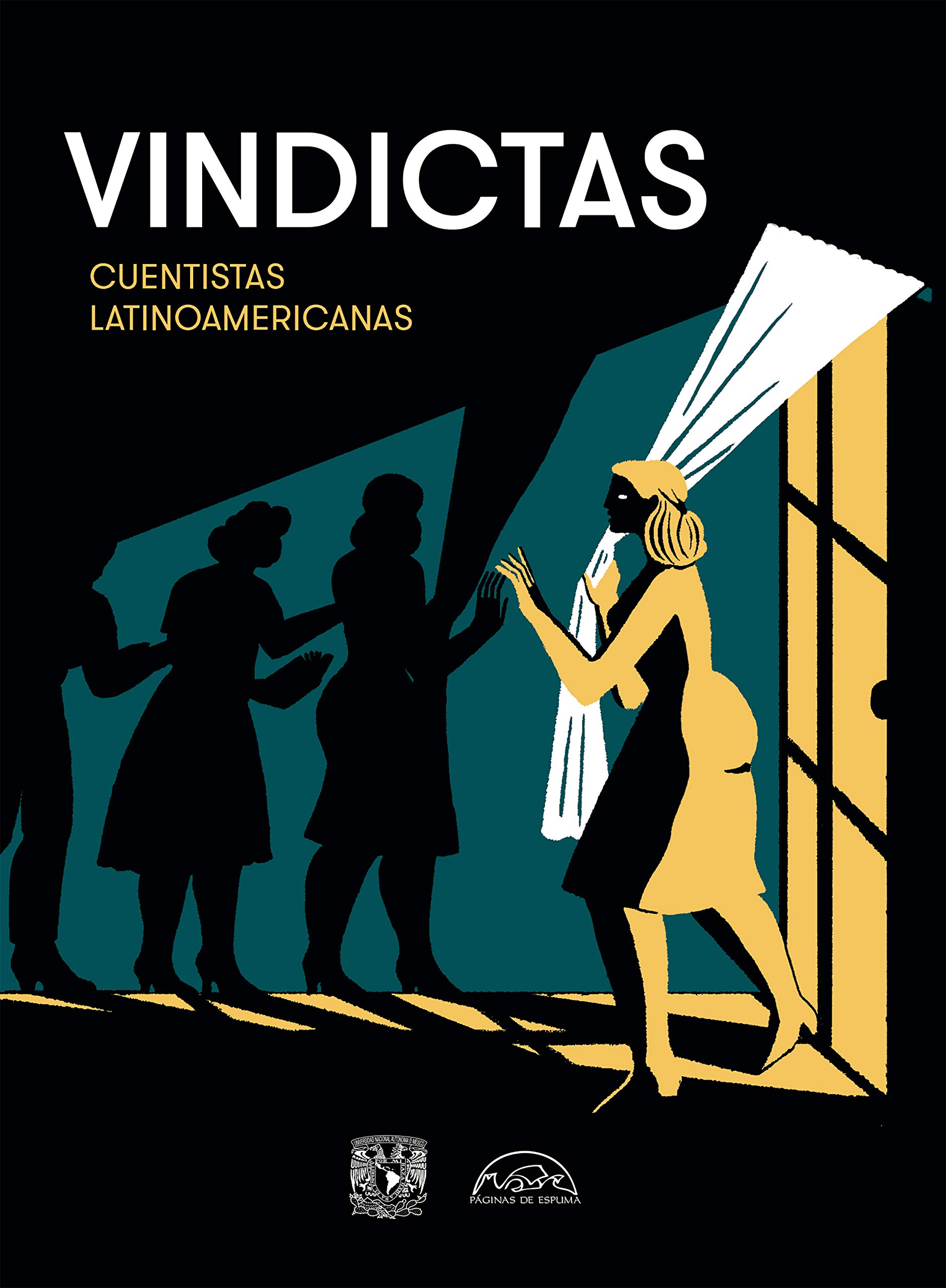 Vindictas: Cuentistas latinoamericanas (Spanish Edition)