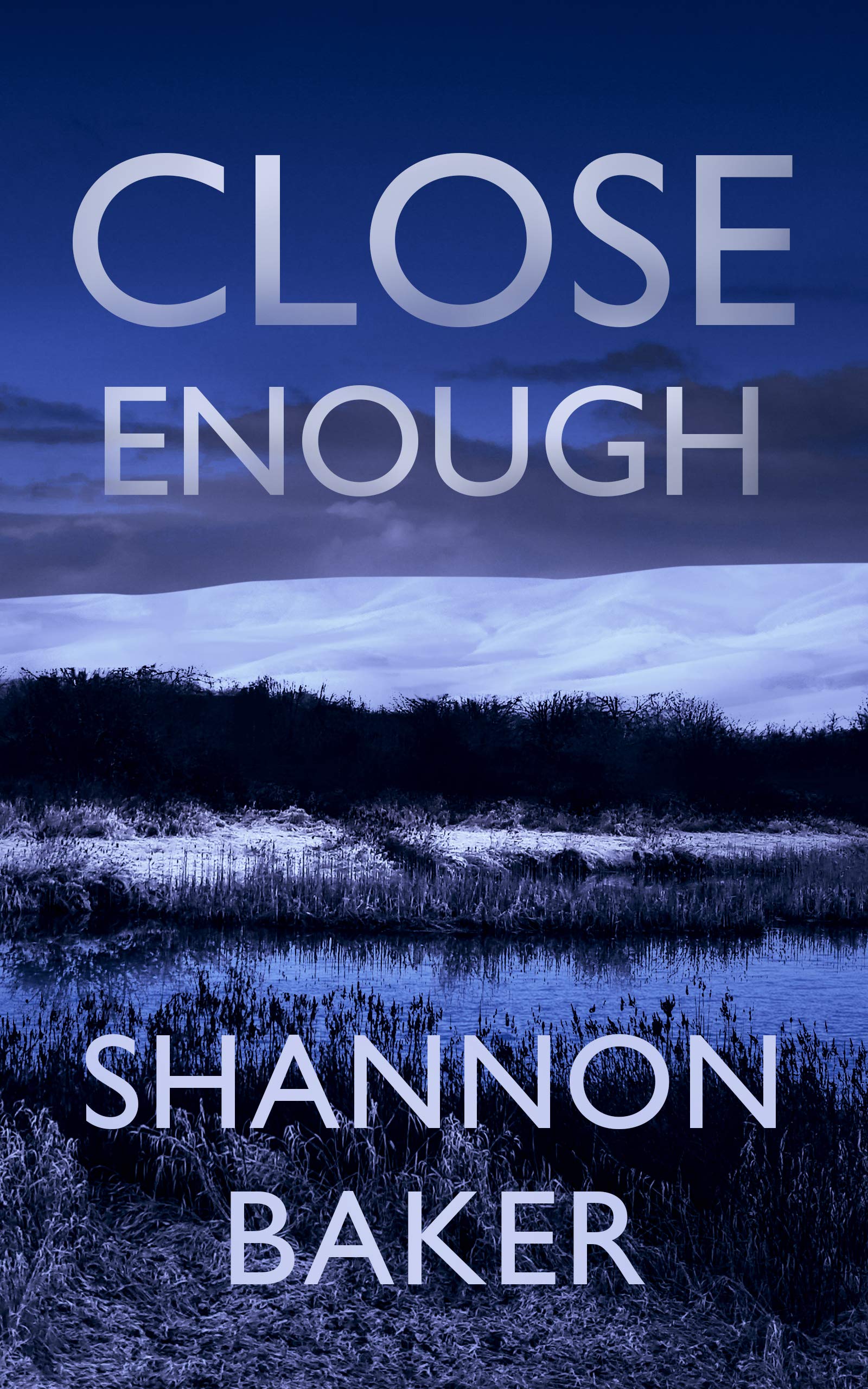 Close Enough: A Kate Fox Novella (Kindle Edition)
