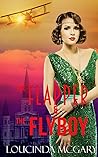 The Flapper and the Flyboy: A Novella of the Roaring 20s