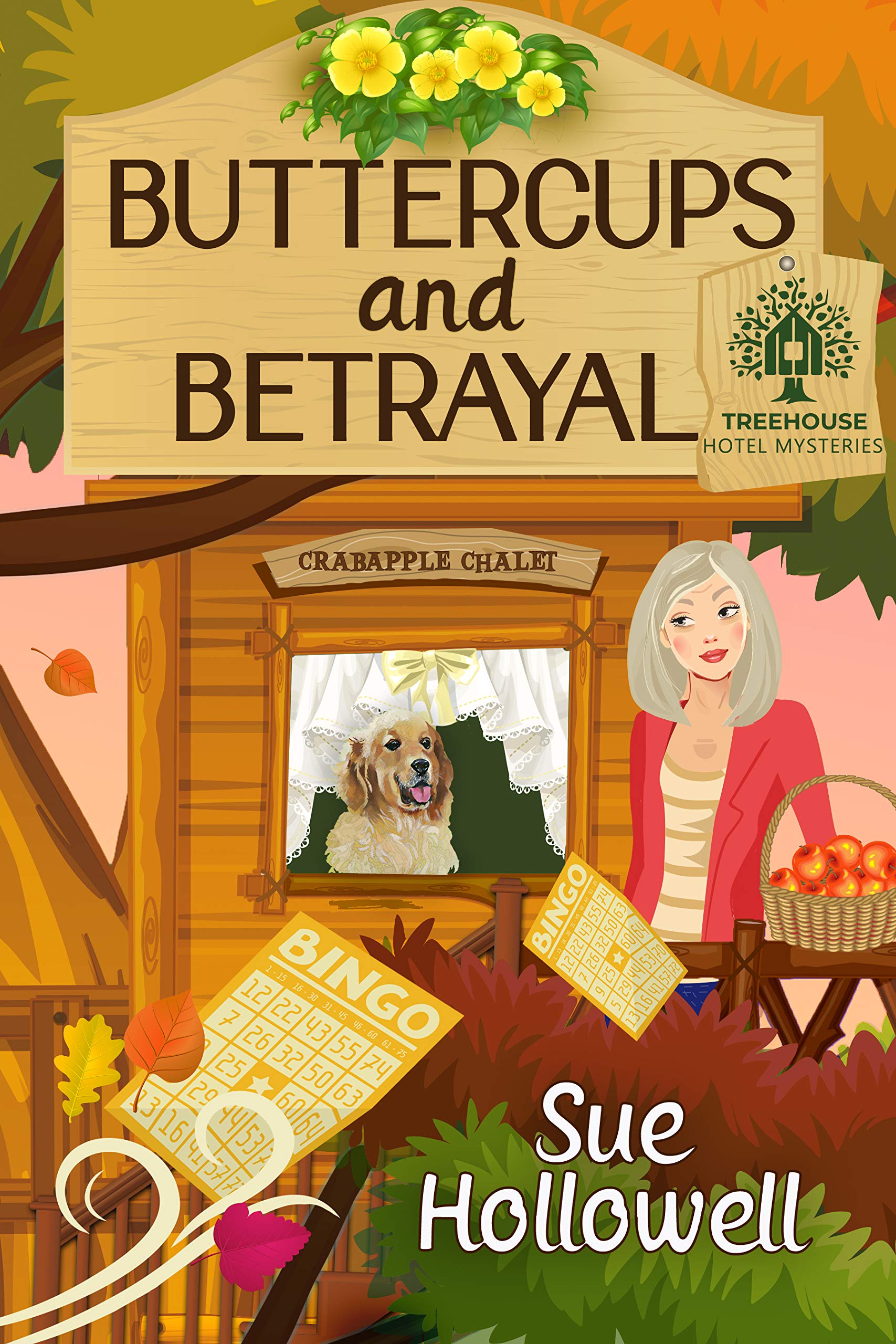 Buttercups and Betrayal (Treehouse Hotel Mysteries, #3)