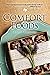 Comfort Foods: Texas Hill Country Fiction (Comfort Stories)