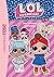 L.O.L. Surprise ! 06 - Une ...