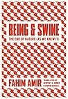 Being and Swine: ...