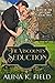 The Viscount's Seduction by Alina K. Field