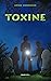 Toxine