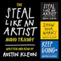 The Steal Like an Artist Audio Trilogy 