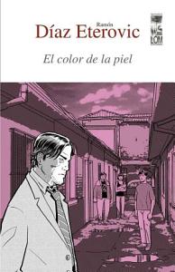 El Color de la Piel (Heredia Detective, #9)