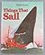 Things that Sail by Huck Scarry