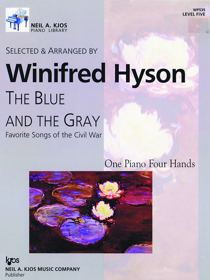 The Blue and The Gray: Favourite Songs of the Civil War (Unknown Binding)