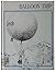 Balloon Trip by Huck Scarry