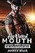 His Wicked Mouth (The Montg...