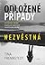 Nezvěstná (Odložené případy, #1)