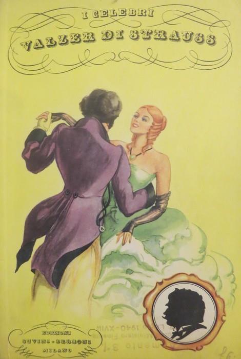 I Celebri Valzer Di Strauss (Unknown Binding)