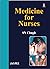 Medicine for Nurses by S.N. Chugh