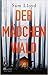Der Mädchenwald by Sam Lloyd
