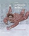Apteeker Miško, ehk, Miks on veebruaris 29 päeva by Dr. Jazbec