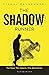 The Shadow Runner by Vishal Bahukhandi The Shadow Runner by Vishal Bahukhandi