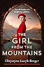 The Girl from the Mountains by Chrystyna Lucyk-Berger